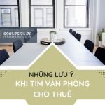 nhung-luu-y-khi-tim-van-phong-cho-thue-vanphong.me