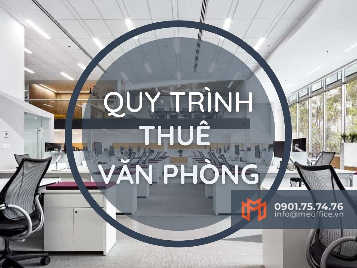 Quy trình tìm kiếm văn phòng cho thuê