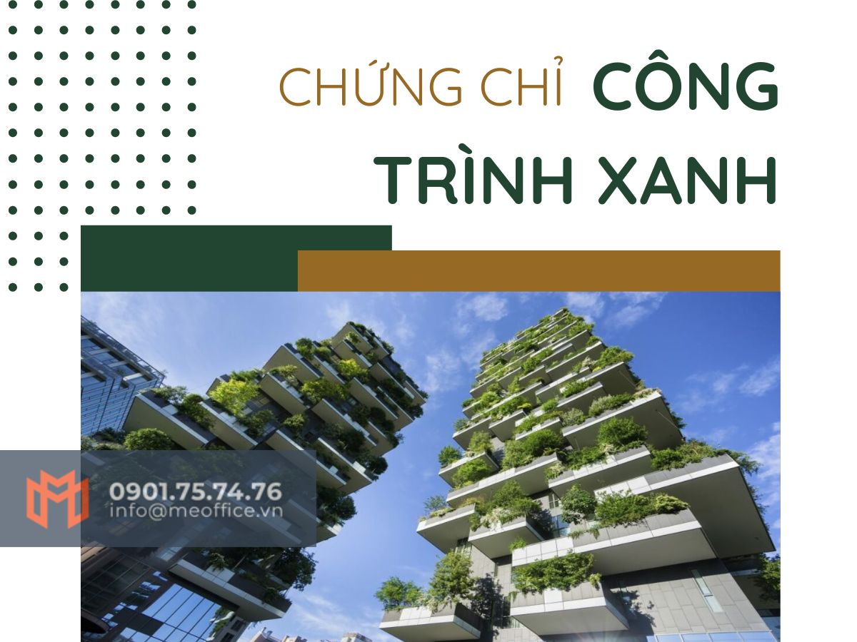 Chứng chỉ xây dựng dành cho cao ốc văn phòng