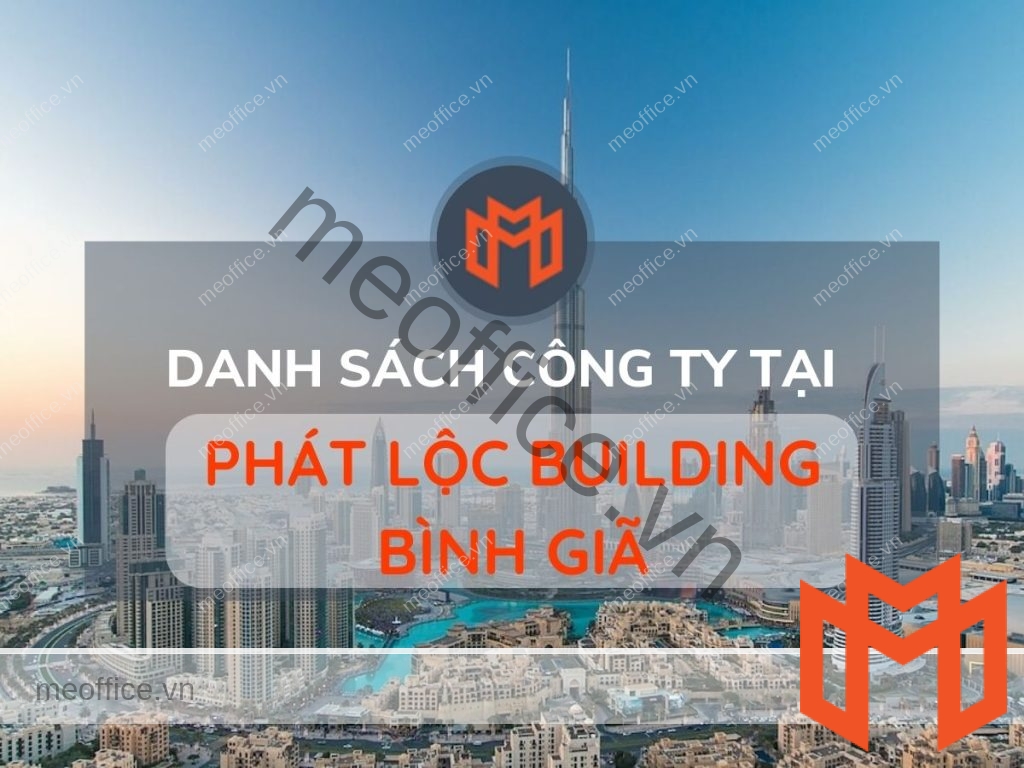 danh-sach-cong-ty-thue-van-phong-tai-phat-loc-building-binh-gia-quan-tan-binh