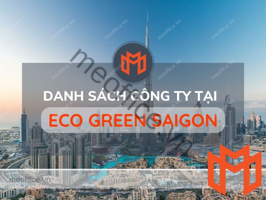 danh-sach-van-phong-cho-thue-eco-green-saigon-quan-7-meoffice.vn