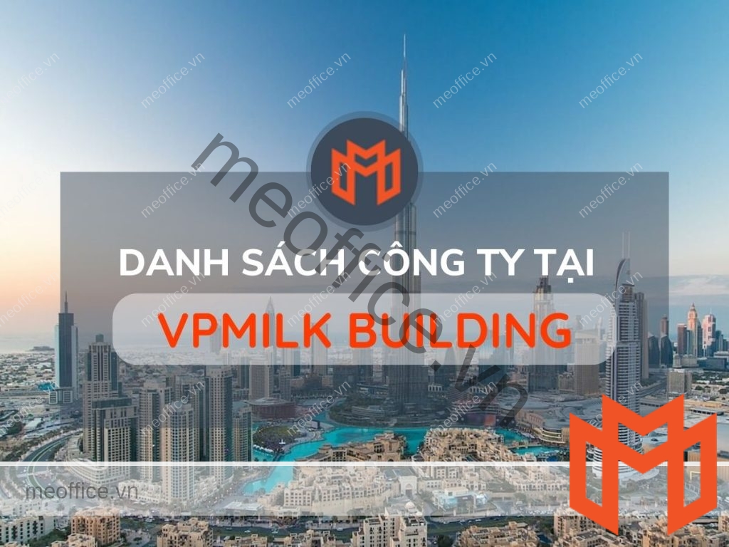 danh-sach-van-phong-cho-thue-vpmilk-building-quan-7-meoffice.vn