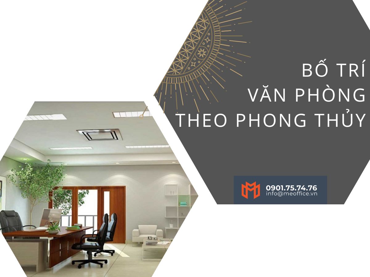 Tips bài trí văn phòng làm việc theo ngũ hành bản mệnh