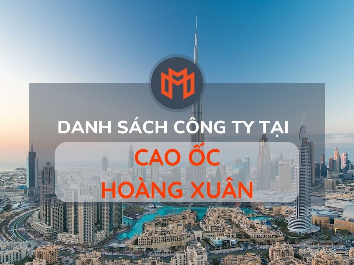 Danh sách các công ty thuê văn phòng tại cao ốc Cao Ốc Hoàng Xuân, Quận 5