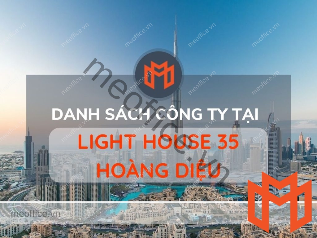 danh-sach-van-phong-cho-thue-light-house-35-hoang-dieu-quan-4-meoffice.vn