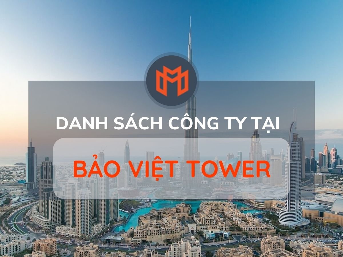 Danh sách các công ty thuê văn phòng tại cao ốc Bảo Việt Tower, Quận 1