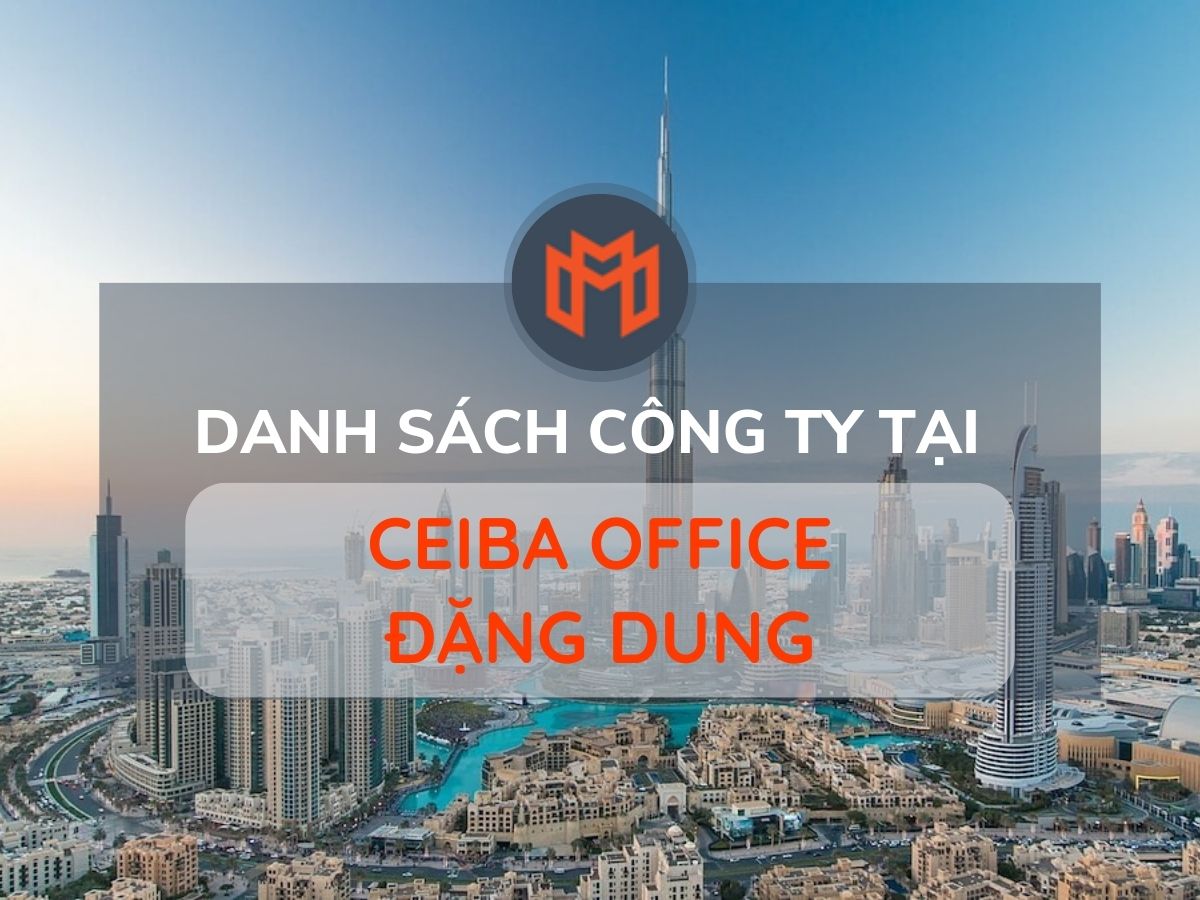 Danh sách các công ty thuê văn phòng tại cao ốc Ceiba Office Đặng Dung, Quận 1