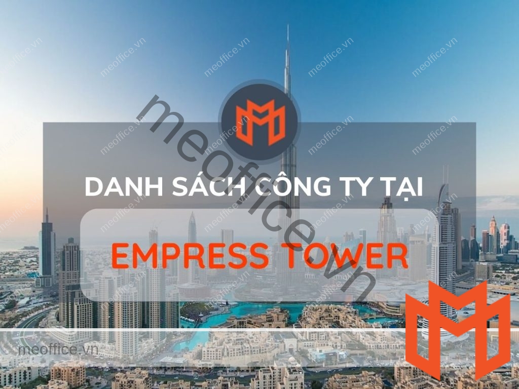 danh-sach-van-phong-cho-thue-empress-tower-quan-1-meoffice.vn