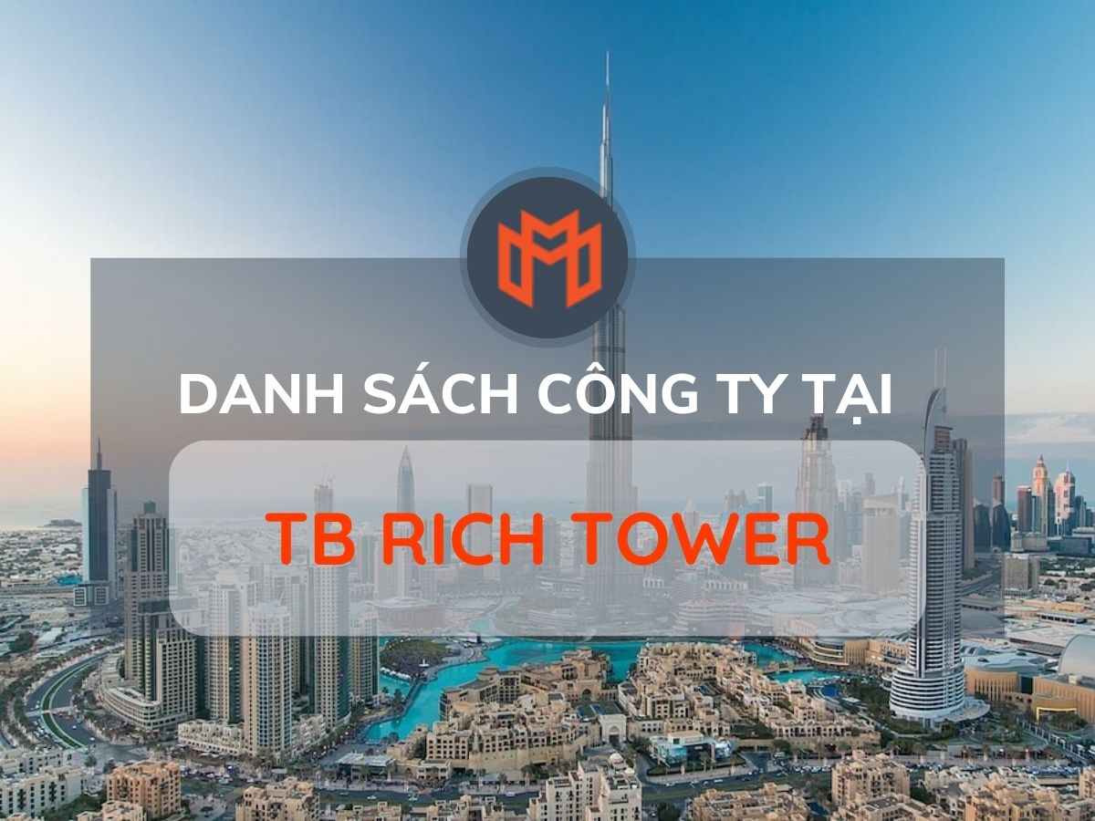 Danh sách các công ty thuê văn phòng tại cao ốc TB Rich Tower, Quận Tân Bình