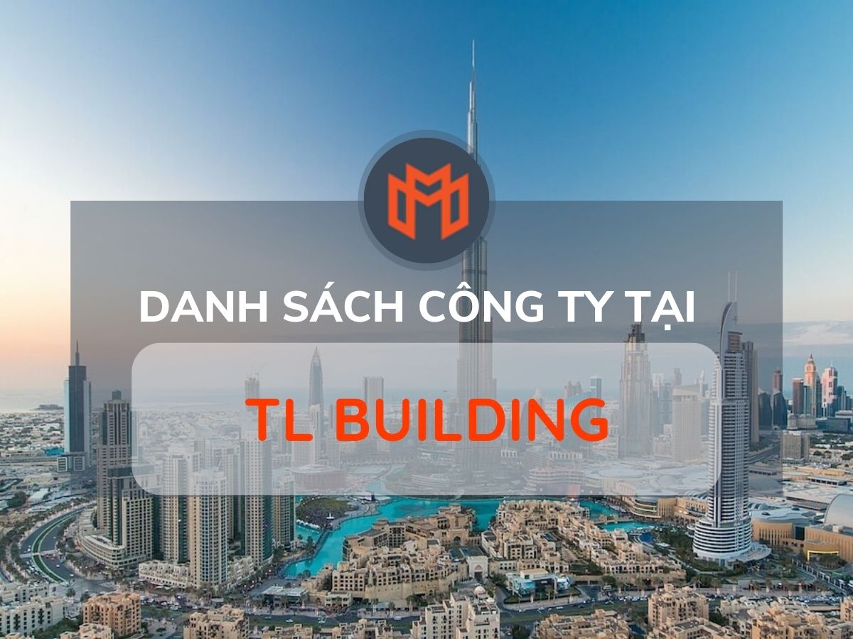 Danh sách các công ty thuê văn phòng tại cao ốc TL Building, Quận Tân Bình