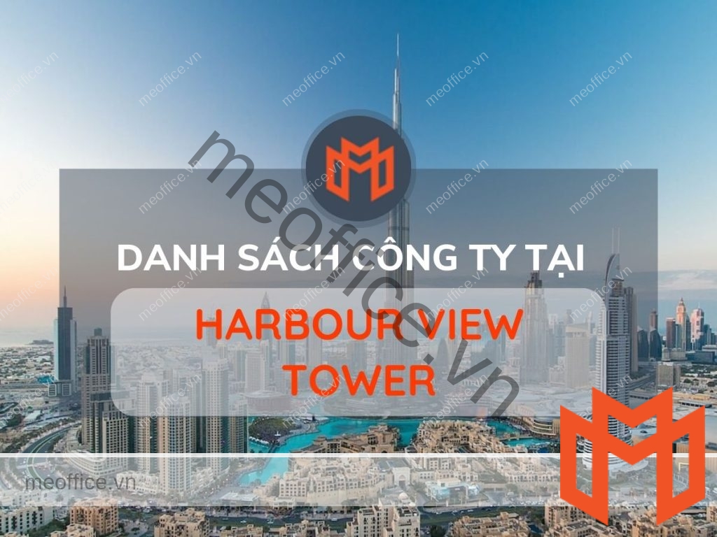 danh-sach-van-phong-cho-thue-harbour-view-tower-quan-1-meoffice.vn