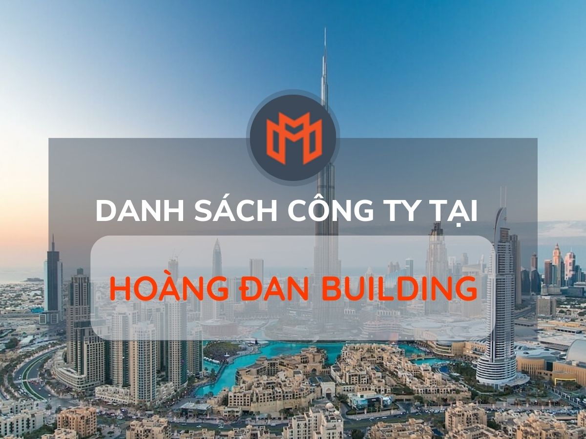 Danh sách các công ty thuê văn phòng tại cao ốc Hoàng Đan Building, Quận 1