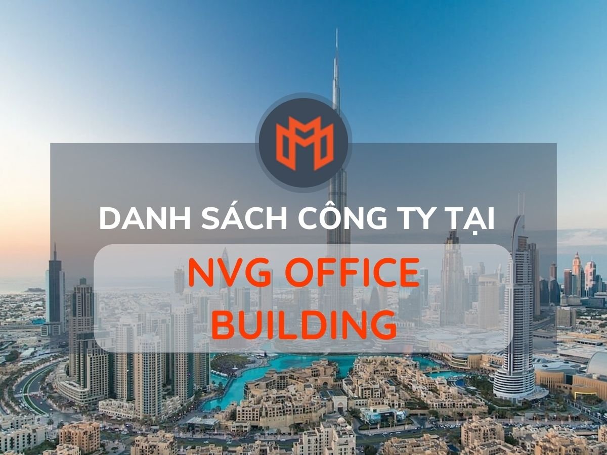Danh sách các công ty thuê văn phòng tại cao ốc NVG Office Building, Quận 1