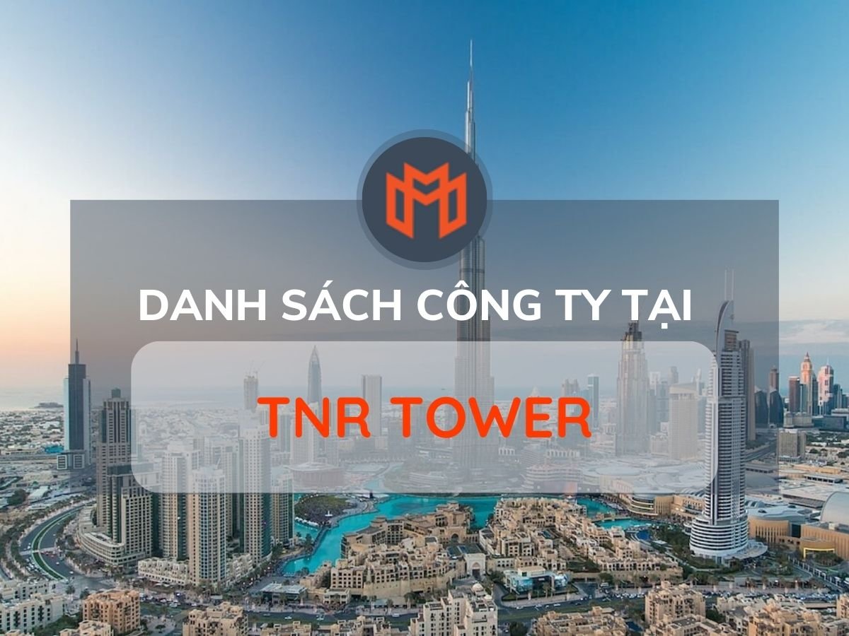 Danh sách các công ty thuê văn phòng tại cao ốc TNR Tower, Quận 1