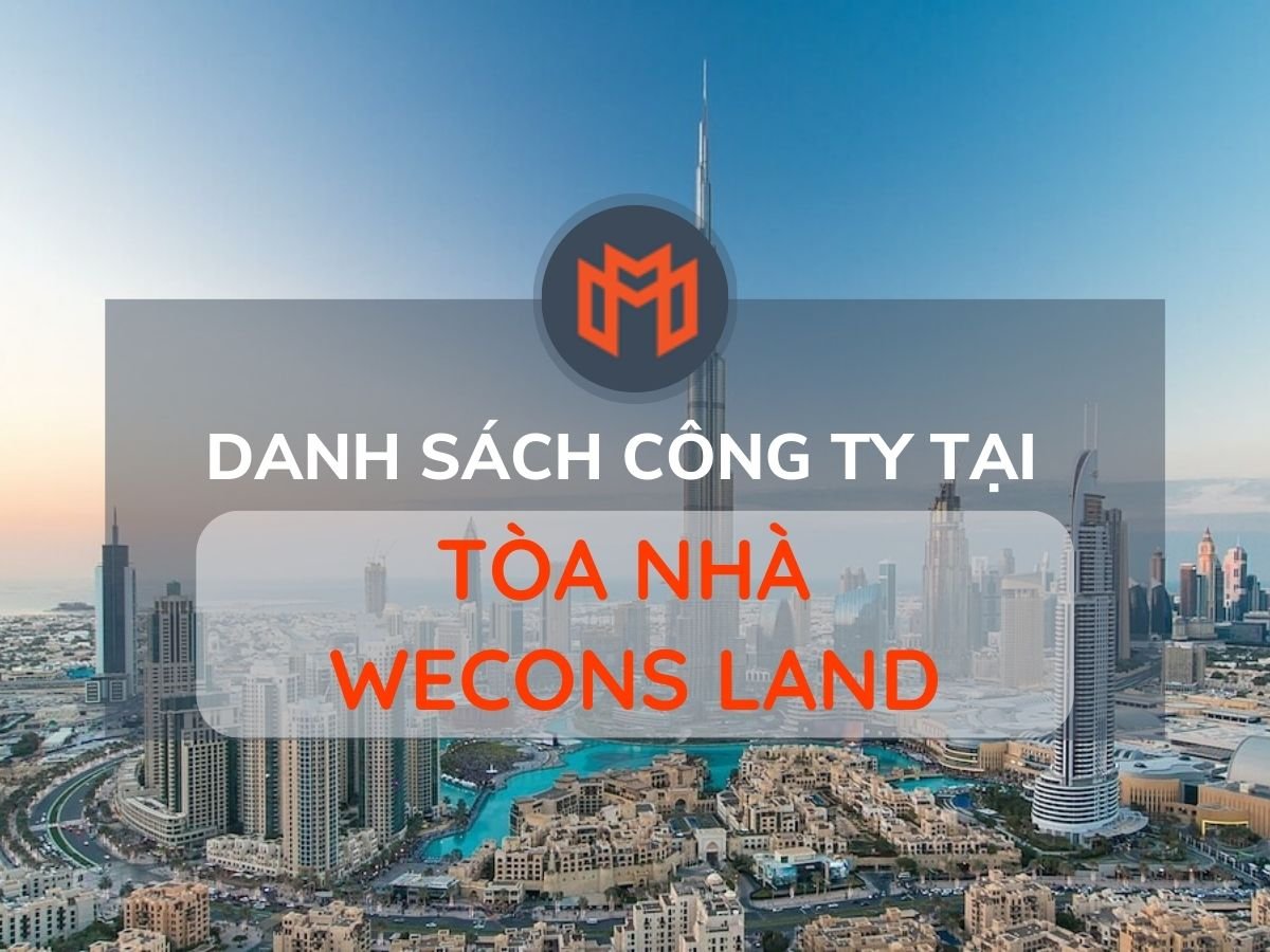 Danh sách các công ty thuê văn phòng tại cao ốc Tòa Nhà Wecons Land, Quận 1
