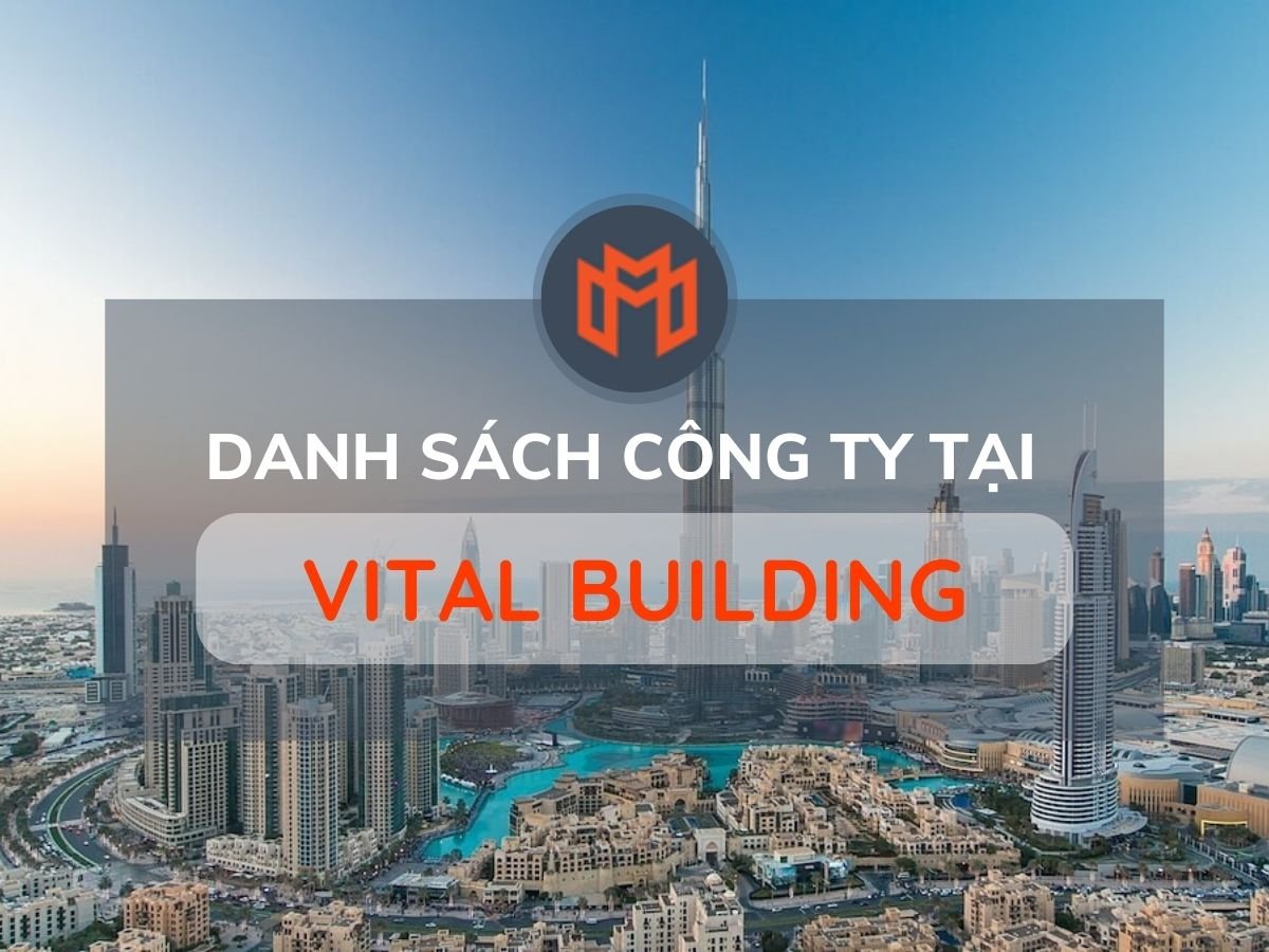 Danh sách các công ty thuê văn phòng tại cao ốc Vital Building, Quận 1