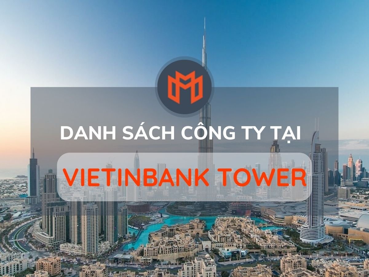 Danh sách các công ty thuê văn phòng tại cao ốc Vietinbank Tower, Quận 1