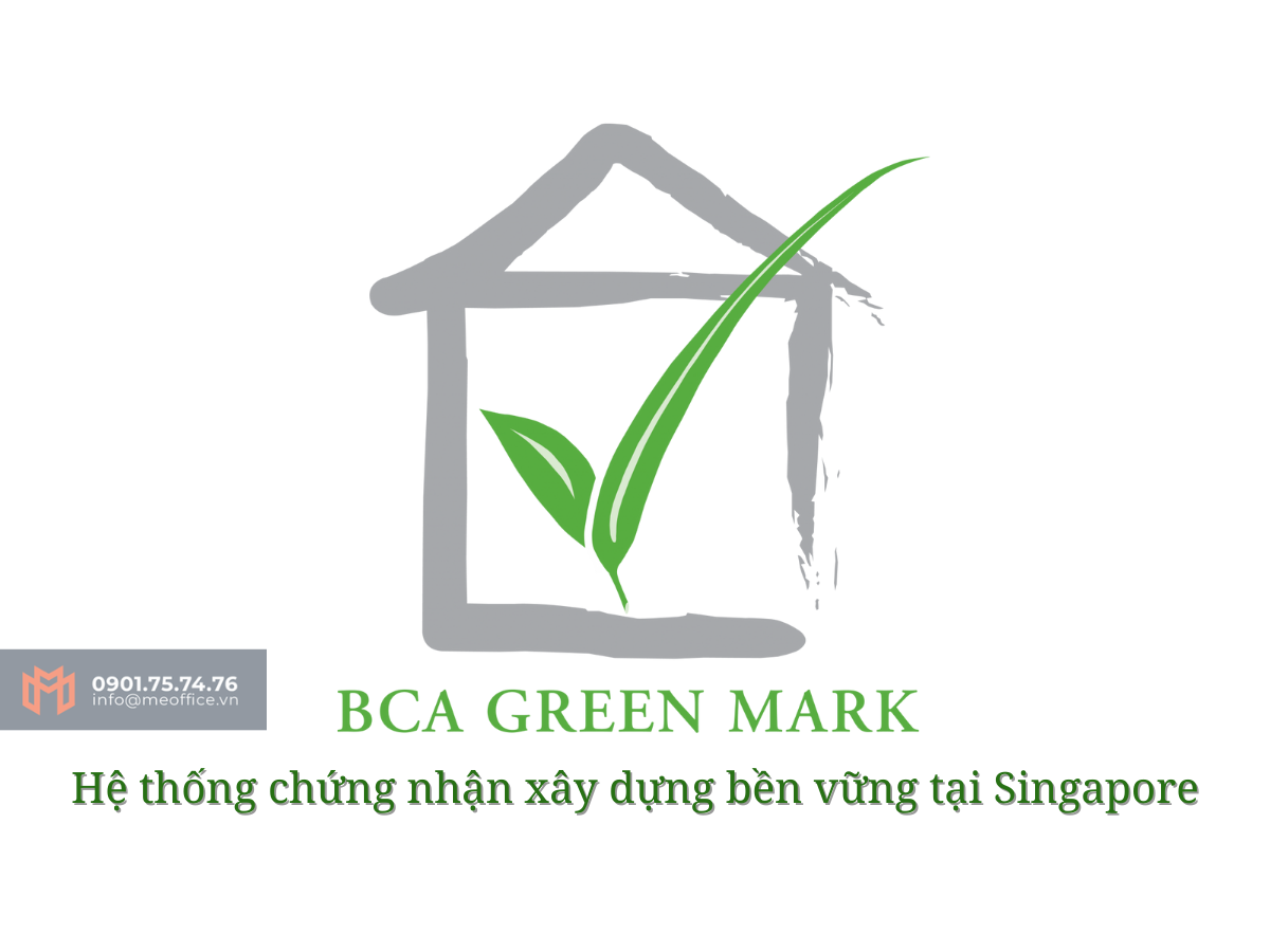 Chứng chỉ Green Mark – Chứng nhận công trình bền vững