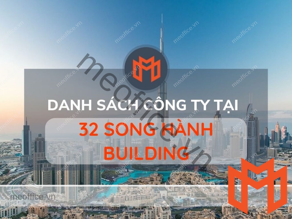 danh-sach-van-phong-cho-thue-32-song-hanh-building-meoffice.vn