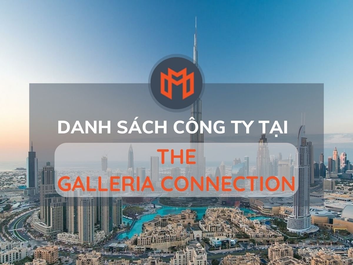 Danh sách các công ty thuê văn phòng tại cao ốc The Galleria Connection, Quận 9