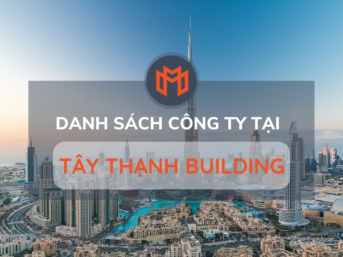 Danh sách các công ty thuê văn phòng tại cao ốc Tây Thạnh Building, Quận Tân Phú