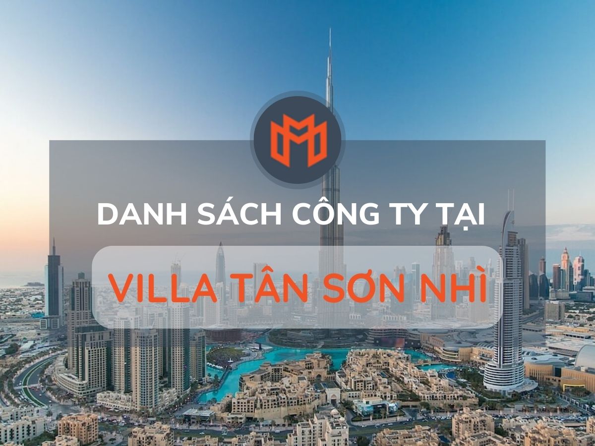 Danh sách các công ty thuê văn phòng tại cao ốc Villa Tân Sơn Nhì, Quận Tân Phú