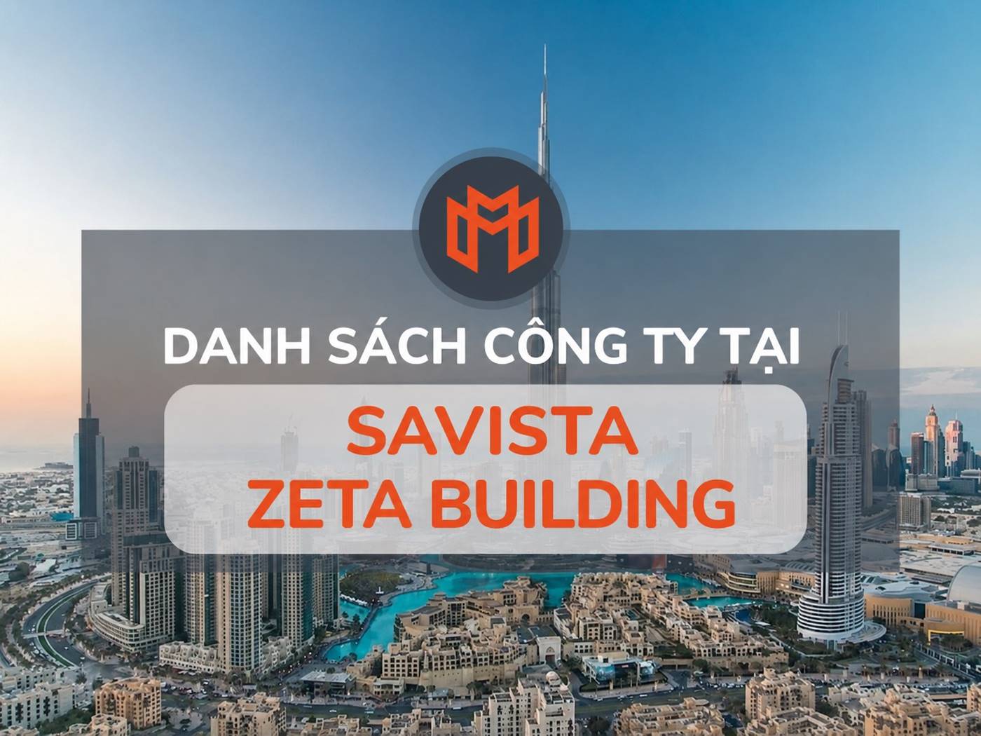 Danh sách các công ty thuê văn phòng tại cao ốc Savista Zeta Building, Quận Bình Thạnh